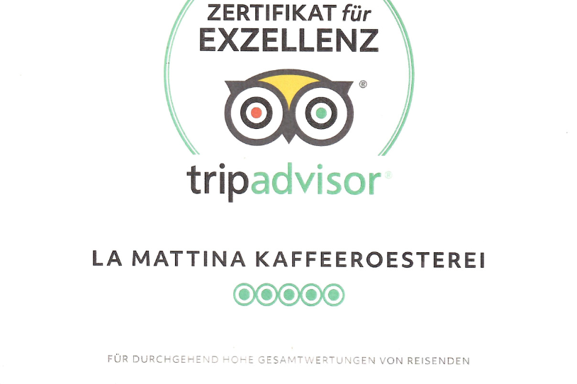 Tripadvisor 2018 Zertifikat für Exzellenz verliehen an La Mattina Kaffeerösterei für konstant hohe Bewertungen von Reisenden.